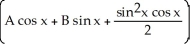 Find the general solution of the differential equation   +   + 2y =   cos x. A)  y =     B)  y =     C)  y =     D)  y =     E)  y =    