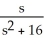 Find the Laplace transform of F(t)  = 2   (2t) . A)  2   , s > 0 B)    -   , s > 0 C)    +   , s > 0 D)    -   , s > 0 E)    -   , s > 0