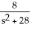 Find L   . A)    , s > 6 B)    , s > 6 C)    , s > 6 D)    , s > 6 E)    , s > 0