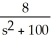 Find L   . A)    , s > 6 B)    , s > 6 C)    , s > 6 D)    , s > 6 E)    , s > 0