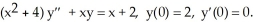 Find the degree 3 Maclaurin polynomial for the solution of the initial-value problem   A)  2 +     -     B)  2 +     -     C)  2 +     -     D)  2 +     -     E)  2 +     -    