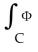 Let C be the curve of intersection of the cylinder   +   = 4 and the plane y = x + 1. Use the generalized Stokes's Theorem to evaluate   , where   = -3   z dx + sin(y)  dy + (3x   + x +7)  dz. A)  16  \pi  B)  28  \pi  C)  14  \pi  D)  20  \pi  E)  3 