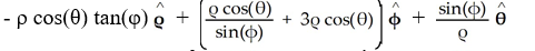  Using spherical polar coordinates, find   × F for F =   sin( \theta )    + sin( \theta )    +   cos( \theta )    . A)    B)    C)    D)    E)    