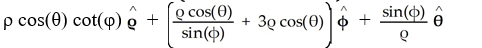  Using spherical polar coordinates, find   × F for F =   sin( \theta )    + sin( \theta )    +   cos( \theta )    . A)    B)    C)    D)    E)    