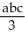 Integrate g(x, y, z)  = x<sup>2</sup>y<sup>2</sup>z<sup>2</sup> over the surface of the rectangular solid cut from the first octant by the planes x = a, y = b, and z = c. A)    (ab + ac + bc)  B)    (ab + ac + bc)  C)    (ab + ac + bc)  D)    (ab + ac + bc)  E)  abc(ab + ac + bc) 