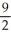 Compute the flux of F = x i + y j + z k upward through the part of the plane x + y + z = 3 in the first octant of 3-space. A)    B)    C)    D)    E)   