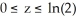 Find the flux of F = yz i - xz j + y   k upward through the surface z = ln   , y ≥ 0,   .