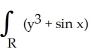  Evaluate     dA, where R is the square -2  \le  x  \le  2, -2  \le  y  \le  2. A)  0 B)  2 C)    \pi  D)  17.68 E)  2  \pi