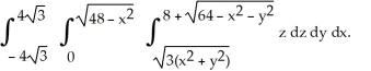  Let I =   Express I in spherical coordinates [ R,  ,  \theta ]. Do not evaluate. A)    B)    C)    D)    E)    