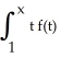 Solve the integral equation f(x)  = 3 + 2   dt. A)  f(x)  = 2   B)  f(x)  = 3   C)  f(x)  = 2   D)  f(x)  = 3   E)  f(x)  = 3  