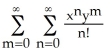Find the Taylor series of the function e<sup>xy</sup> about the point (2, 3) , by using Taylor series for functions of one variable. A)    B)    C)    D)    E)   