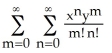 Find the Taylor series of the function e<sup>xy</sup> about the point (2, 3) , by using Taylor series for functions of one variable. A)    B)    C)    D)    E)   