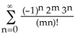 Find the Maclaurin series of the function e<sup>xy-3y</sup> by using Taylor series for functions of one variable. A)          B)          C)          D)          E)         