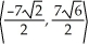  If v is a vector in the xy-plane, |v| = 7   , and v makes an angle of 3  \pi /4 with the positive direction of the x-axis, then what are the components of v? A)    B)    C)    D)    E)    