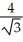 Find the vector of unit length in the direction opposite to that of v = 4i + 7j - 4k. A)    i +   j -   k B)    i +   j -   k C)  -   i -   j +   k D)  -   i -   j +   k E)  -   i -   j +   k