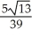  Find the cosine of the angle  \theta  between the planes 3x + 3y - 6z = 12 and 7x - 5y + 2z = -8. A)  ±   B)  ±   C)  ±   D)  ±   E)  ±   