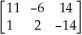 Let A =   and B =   . Find AB. A)  AB =   B)  AB =   C)  AB =   D)  AB =   E)  AB =  