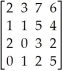 Use Maple or other computer algebra software to calculate the determinant of the matrix A =   . A)  12 B)  41 C)  2 D)  6 E)  57