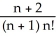 <strong>Give an upper bound for the error when e = is approximated by the partial sum . How large should n be taken to ensure that the error is less than 0.001?</strong> A) , n = 7 B) , n = 8 C) , n = 7 D) , n = 8 E) , n = 6