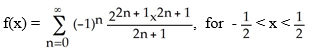    A)  f(x)  =     , for -    \le x  \le    B)    C)    D)    E)    