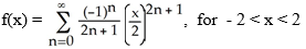    A)  f(x)  =     , for -    \le x  \le    B)    C)    D)    E)    
