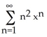 By suitably manipulating the geometric series   =   , -1 < x < 1, you can calculate the sum of the series   . Use this method to evaluate the sum   . A)  4 B)  6 C)  8 D)  10 E)  none of the above