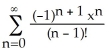 Find the Maclaurin series for f(x)  =   . A)  f(x)  =   B)  f(x)  =   C)  f(x)  =   D)  f(x)  =   E)  f(x)  =  