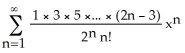 Find the Maclaurin series (binomial series)  for   . A)  1 -   for -1 < x < 1 B)  1 -   -   for -1 < x < 1 C)  1 -   for -1 < x < 1 D)  1 -   for -1 < x < 1 E)  1 -   +   for -1 < x < 1