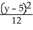 Find an equation of a hyperbola with vertices (-1, 3)  and (-1, 7)  and   = 4. A)    -   = 1 B)    -   = 1 C)    -   = 1 D)    -   = 1 E)    -   = 1