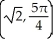 Convert the point with Cartesian coordinates (-1, -1)  to polar coordinates. A)    B)    C)    D)    E)   