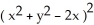  Transform the polar equation r = 1 + 2 cos  \theta  to rectangular coordinates. A)    +   =   B)    +   =   C)    -   =   D)    +   =   E)    -   =   