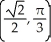  Find all the points of intersection of the curves r =   sin  \theta  and   = cos 2 \theta . A)    ,   , (0,0)  B)    ,   C)    ,   , (0,0)  D)    ,   E)    ,   