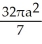  Find the surface area generated by revolving the arc of r = a(1 - cos \theta ) , 0 \le   \theta   \le   \pi  about the line  \theta  = 0. A)    square units B)    square units C)    square units D)    square units E)    square units 