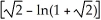  Find the area of the surface generated by rotating y =   , - \infty   \le  x  \le  0 about y = 0. A)   \pi    square units B)   \pi    square units C)   \pi    square units D)    + ln(1 +   )  square units E)    - ln(1 +   )  square units 