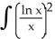 Integrate   dx. A)  -   -   +   + C B)    -   -   + C C)  -   +   -   + C D)  -   -   -   + C E)    +   -   + C