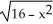<strong>Evaluate dx by interpreting the integral as representing an area.</strong> A) 8 \pi B) 4 \pi C) 16 \pi D) 8 E) 16