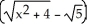 <strong>: is equal to</strong> A) 2x B) - C) 2x D) 2x E) 2x