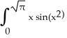  Evaluate   dx. A)  1 B)  0 C)  2 D)    E)    \pi   