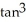  Evaluate   x   x dx. A)    B)    C)    D)    E)    \pi   