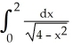  Evaluate   . A)    B)    C)    \pi   D)  1 E)    