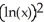 Evaluate   dx. A)    + C B)    +C C)    ln(3)  + C D)    + C E)    log(3)  + C