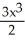 Compute the Maclaurin polynomial of degree 3 for f(x)  =   . A)  1 + 3x +   +   B)  1 +   C)  1 - 3x +   -   D)  1 + 3x +   +   E)  1 + 3x +   +  