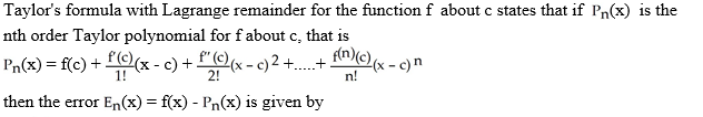   A)      , where s is some number between c and x B)      , where s is some number between c and x C)      , where s is some number between c and x D)      , where s is some number between c and x E)      , where s is some number between c and x