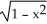Simplify cos(   (x) ) . A)    B)  -   C)    D)  0 E)  -sin(x) 