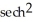 Evaluate the derivative of   (x) . A)  2   (x)  B)  2tanh(x)  C)  2tanh(x)    (x)  D)  2tanh(x)    (x)  E)  2sech(x) 