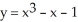 <strong>Find the equation of the straight line that passes through the point P(0,- 3) and is tangent to the curve .</strong> A) y = -3 B) y = 2x - 3 C) y = -3x D) y = -x - 3 E) y = x - 3
