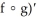 <strong>Assuming all indicated derivatives exist, ( (c) is equal to</strong> A) (g(c)) (c) B) (c) g(c) + f(c) (c) C) (c) (c) D) (c) (c) E) ( (c))