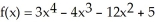  Determine the open intervals on the x-axis on which the function   is increasing and those on which it is decreasing. A)  increasing on (-1, 0)  and (2,  \infty ) , and decreasing on (- \infty , -1)  and (0, 2)  B)  decreasing on (-1, 0)  and (2,  \infty ) , and increasing on (- \infty , -1)  and (0, 2)  C)  increasing on (- \infty , 2) , and decreasing on (2, \infty )  D)  decreasing on (- \infty , -1) , and increasing on (-1,  \infty )  E)  decreasing on (- \infty , 2) , and increasing on (2,  \infty )  