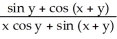 If x sin y = cos (x + y) , then calculate   . A)  -   B)    C)  -   D)    E)   