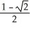 Evaluate the expression tan   + cos   + cos   . Do not use tables or a calculator. A)    -   B)    -   C)    +   D)    +   E)    + 2